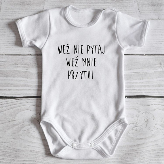 Body krótki rękaw "Weź nie pytaj weź mnie przytul" Moocha białe