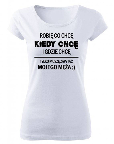 "Muszę zapytać męża" koszulka damska Moocha biały