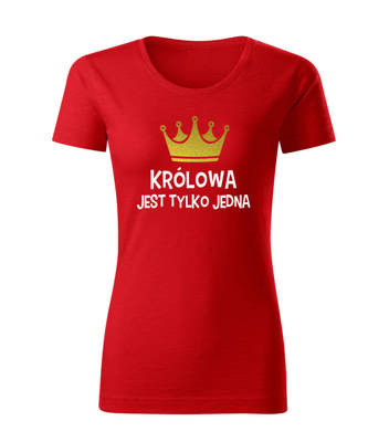 "KRÓLOWA jest tylko jedna!" koszulka damska Moocha czerwony