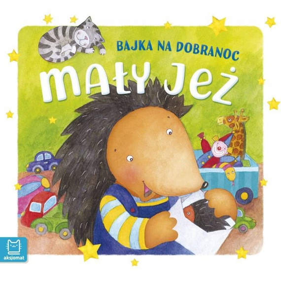 AKS486-6 "Mały jeżyk- Bajka na dobranoc" Książeczka Aksjomat