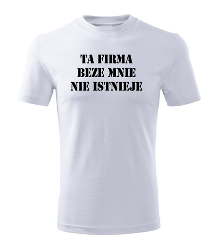 SKU M32 Koszulka Moocha Ta Firma Beze Mnie Nie Istnieje Bawełniana biała