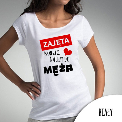 Bluzka dla mamy "ZAJĘTA moje serce należy do MĘŻA" Moocha biały