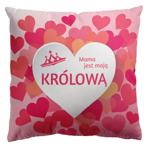 Mama jest moją królową Poszewka dekoracyjna Domarex różowy 