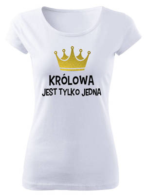 "KRÓLOWA jest tylko jedna!" koszulka damska Moocha biały