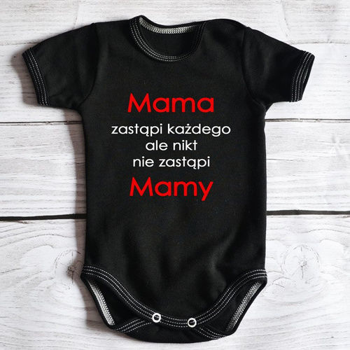 Body krótki rękaw "Mama zastąpi każdego, nikt nie zastąpi mamy" Moocha białe