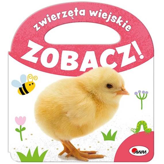 MO257-3 "Zobacz zwierzęta wiejskie" Książka Awm Wydawnictwo 