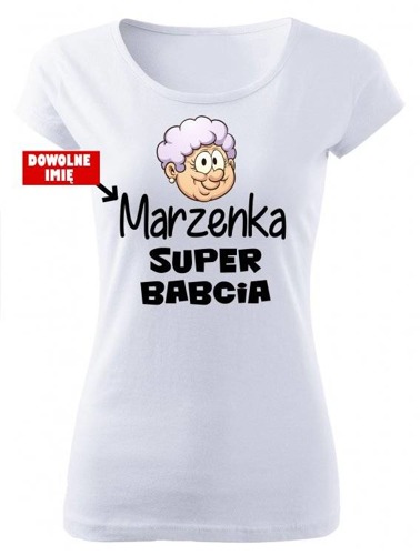 "SUPER BABCIA z imieniem" koszulka damska Moocha biały 